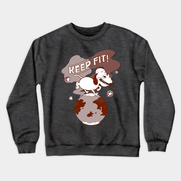 Keep fit (Rustic) Crewneck Sweatshirt by Ex-poser